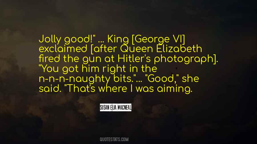 King George's Quotes #754284