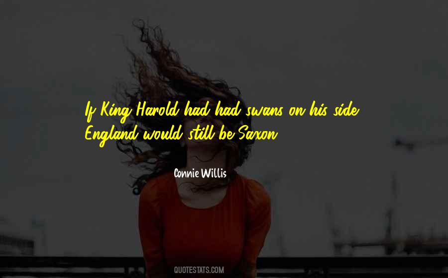 King Harold Quotes #1760492