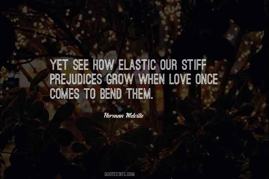 Quotes About Elastic #1357061