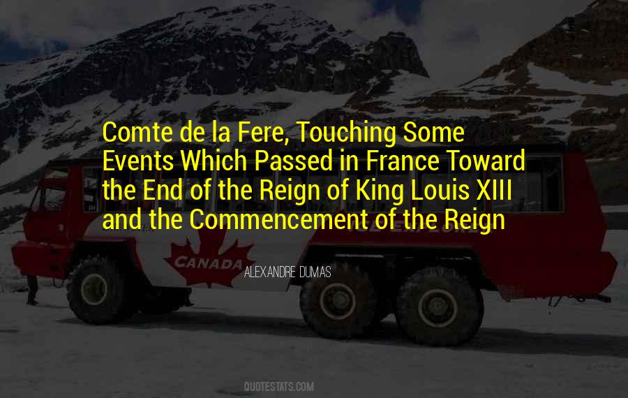 King Louis Xiii Quotes #1573732