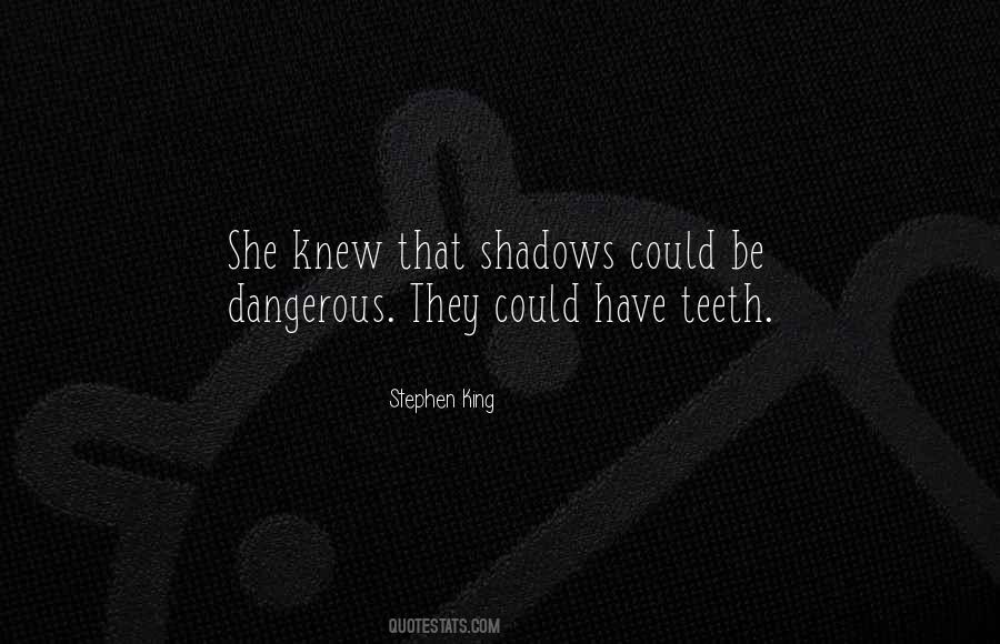 King Of Shadows Quotes #452628