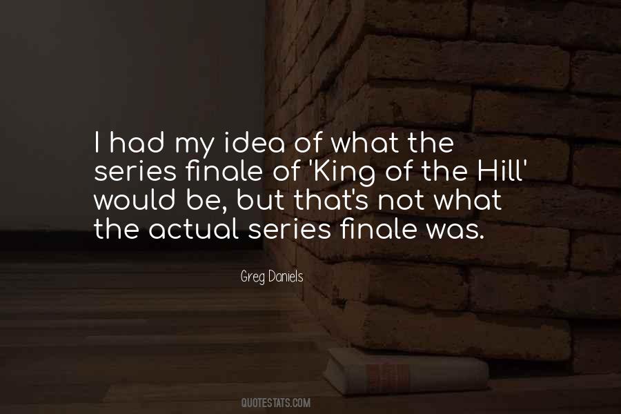 King Of The Hill Quotes #224290