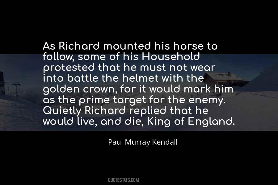 King Richard Iii Quotes #1749504