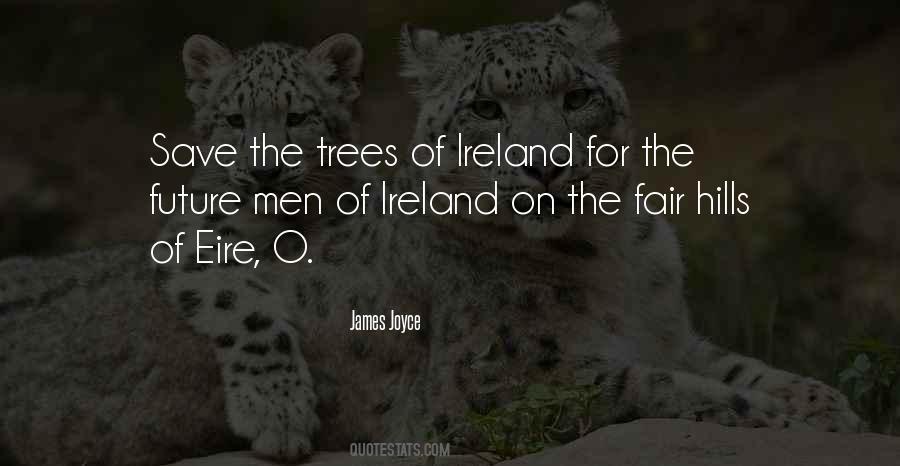Quotes About Eire #279826