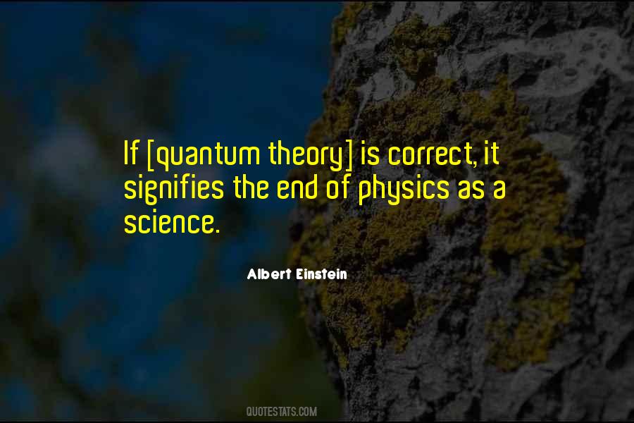 Quotes About Einstein Quantum Physics #1807062