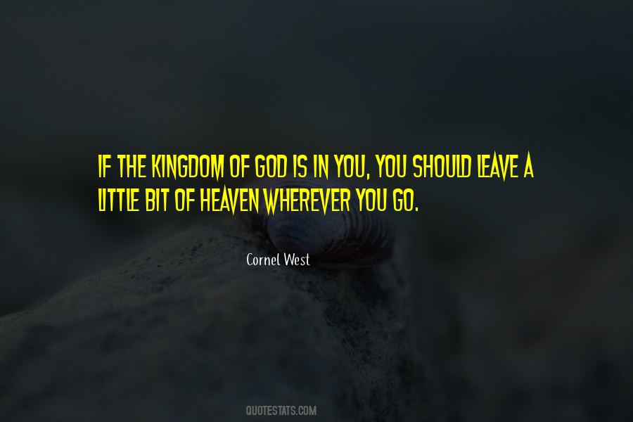 Kingdoms Of Heaven Quotes #1576259