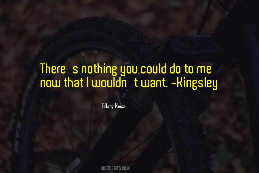 Kingsley Quotes #791982