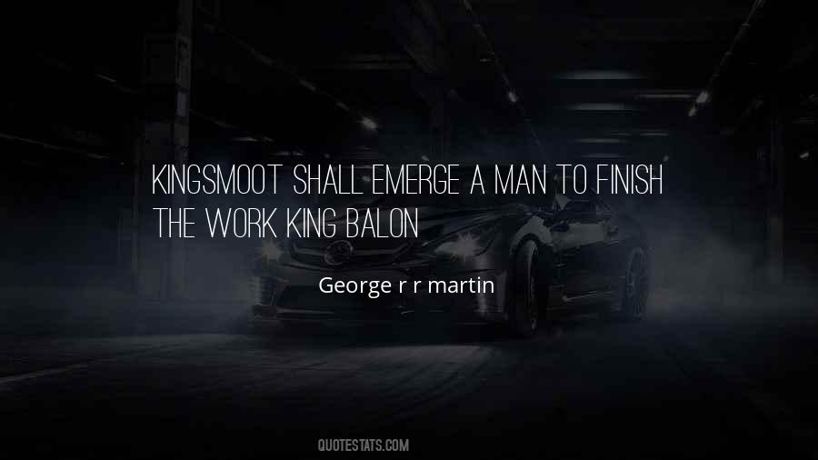 Kingsmoot Quotes #836988