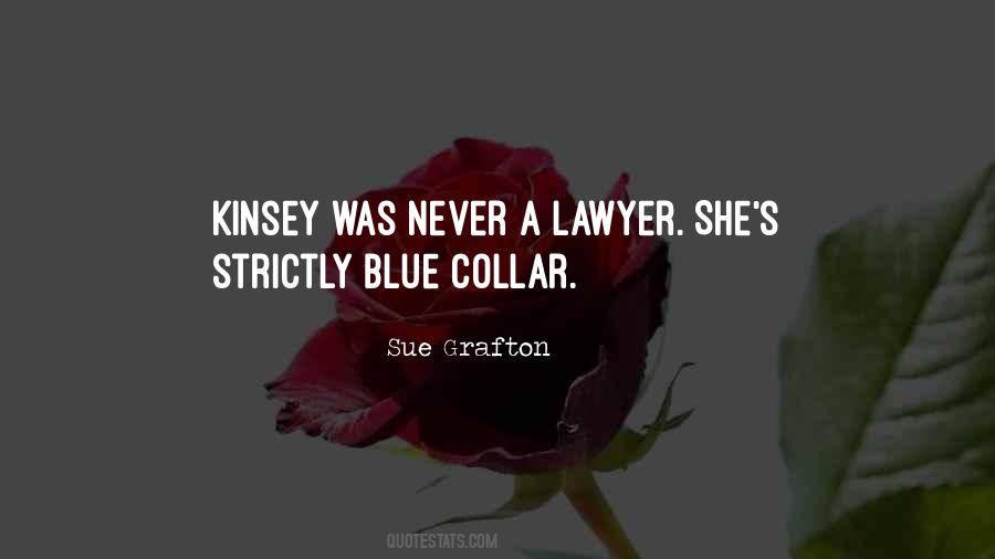 Kinsey Quotes #764007