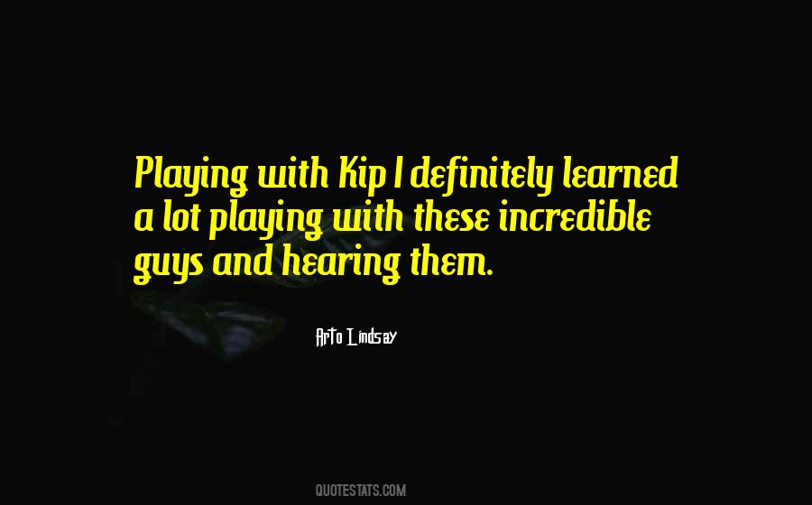 Kip Quotes #311496