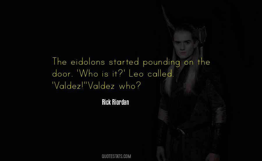 Quotes About Eidolons #746871