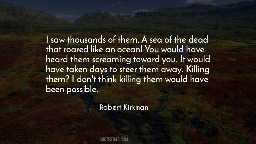 Kirkman Quotes #1336308