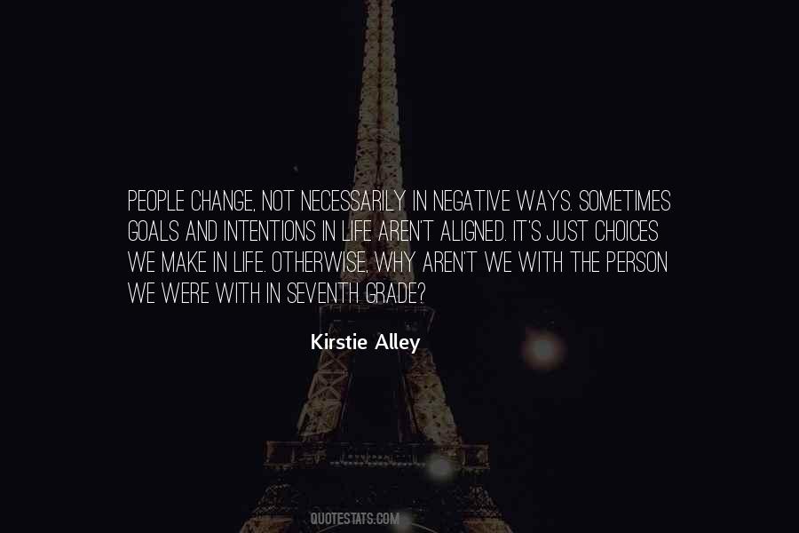 Kirstie Quotes #1325538