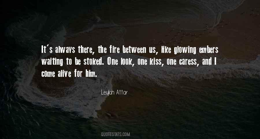 Kiss And Caress Me Quotes #1390516