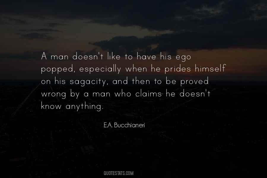 Quotes About Egotist #1005038