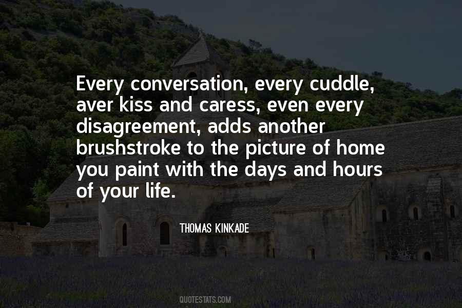 Kiss And Cuddle Quotes #766081