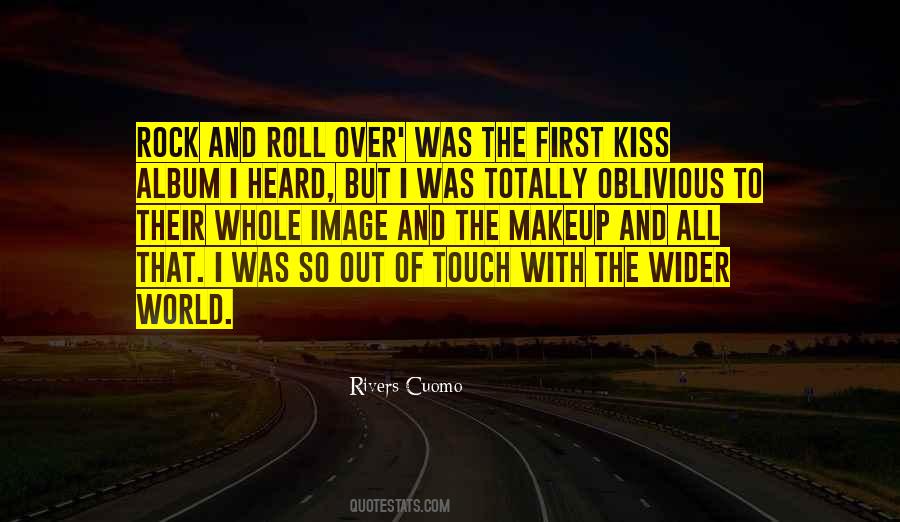 Kiss And Makeup Quotes #477293