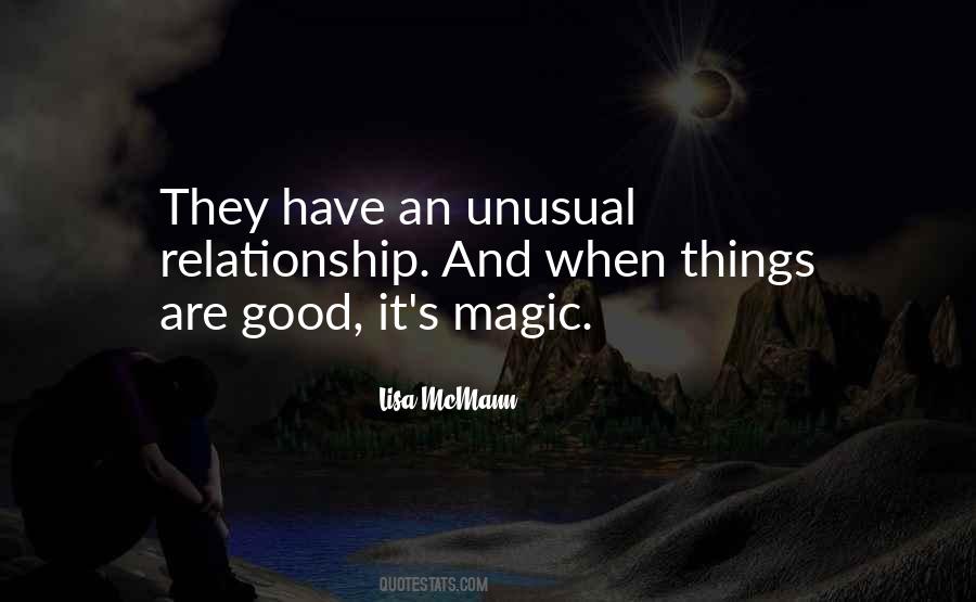 Quotes About Unusual Things #1134428