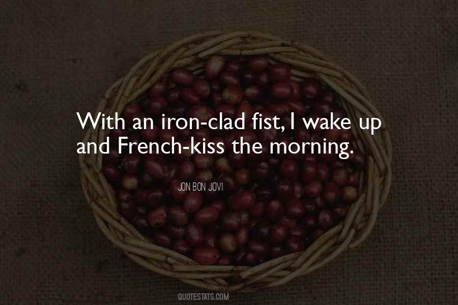 Kiss In The Morning Quotes #114809