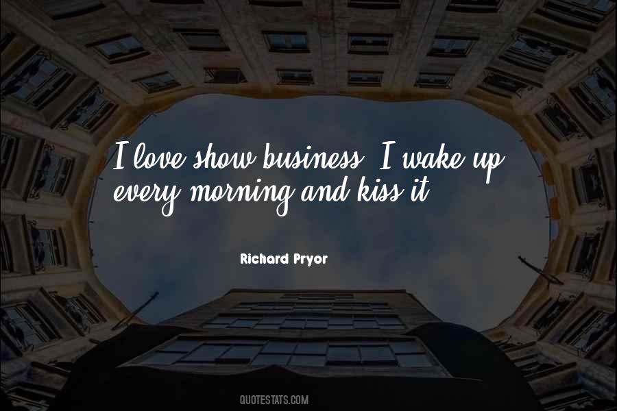 Kiss In The Morning Quotes #179711