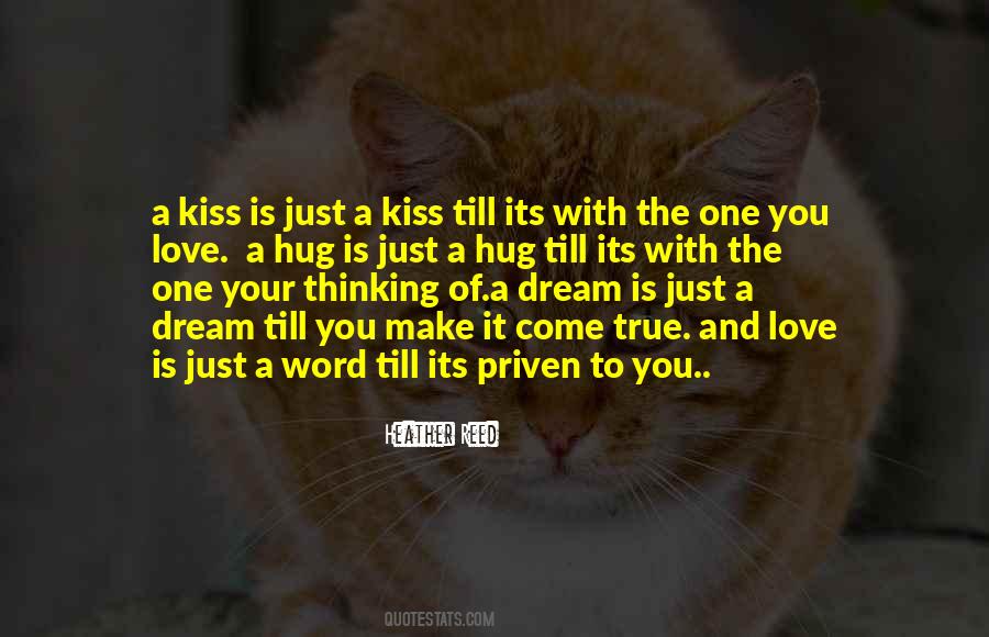 Kiss Is Just A Kiss Quotes #159383