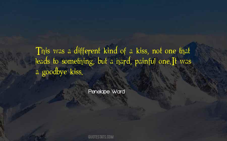 Kiss It Goodbye Quotes #278139