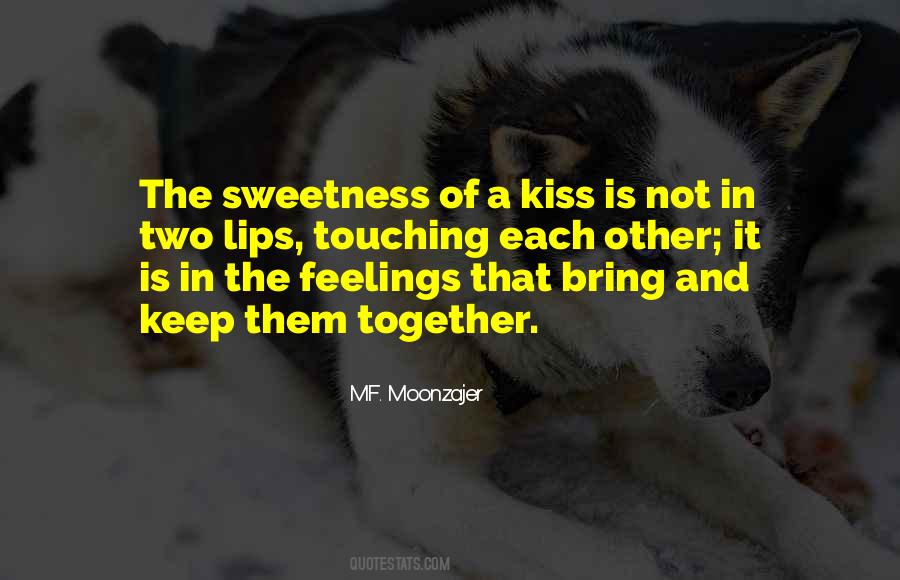 Kiss Lips Love Quotes #1072735