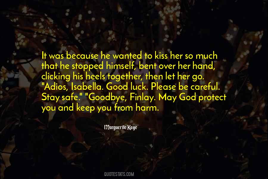 Kiss Me Goodbye Quotes #920793