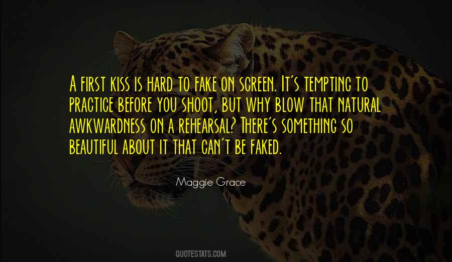 Kiss Me Hard Quotes #1393835