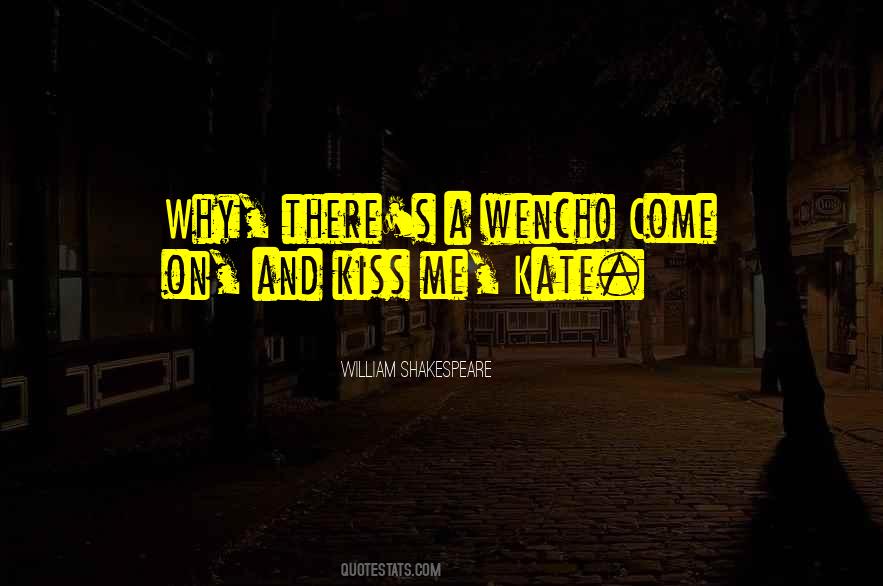 Kiss Me Kate Quotes #1755401