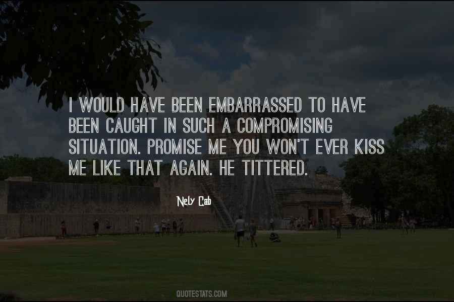 Kiss Me Like Quotes #1632225