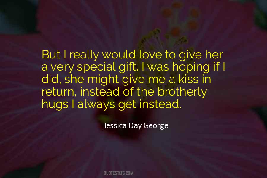 Kiss Me Love Quotes #696170