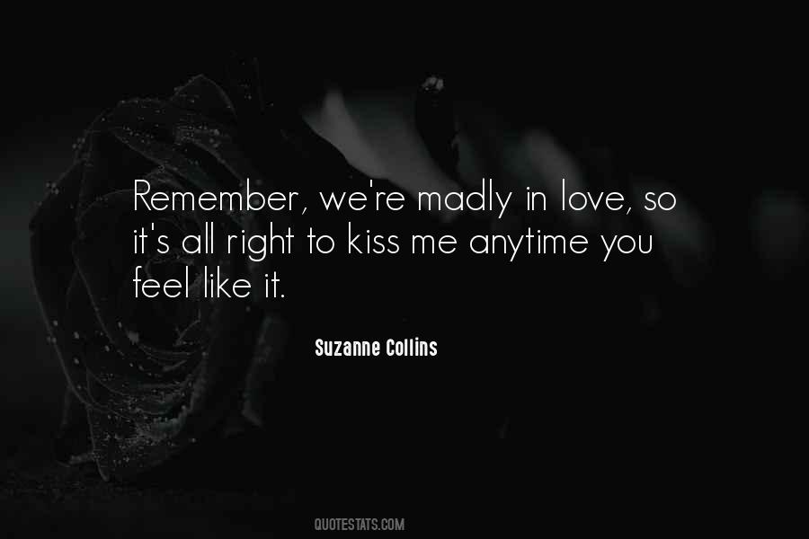 Kiss Me Love Quotes #87069