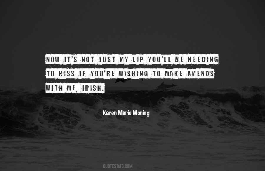 Kiss Me Now Quotes #1256740