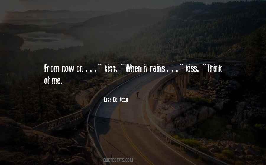 Kiss Me Now Quotes #1508704