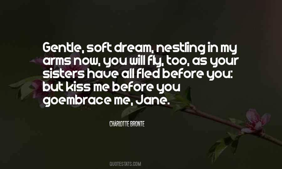 Kiss Me Now Quotes #168130