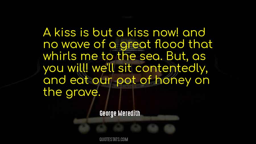Kiss Me Now Quotes #1822859