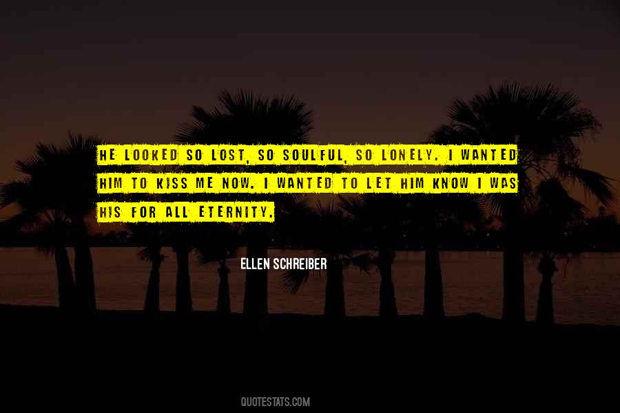 Kiss Me Now Quotes #767077