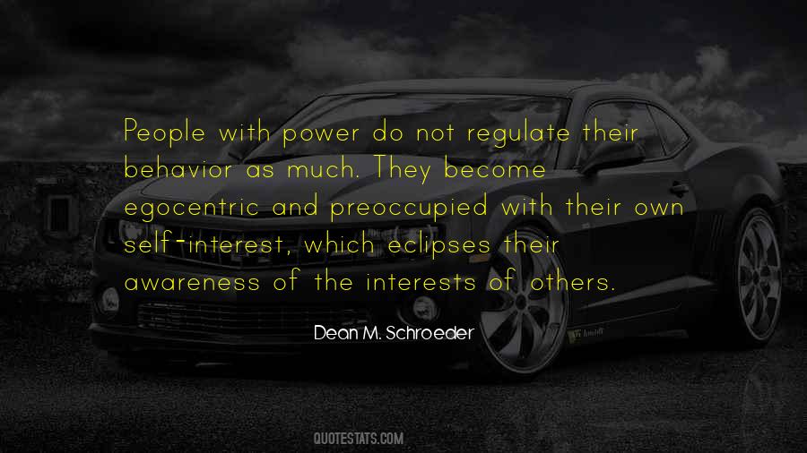 Quotes About Egocentric People #1660583