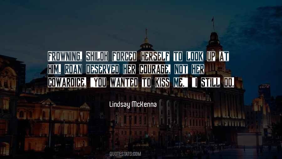 Kiss Me Quotes #1152010