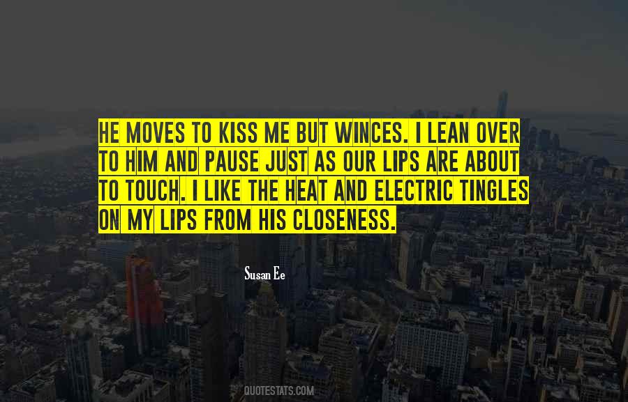 Kiss Me Quotes #993231