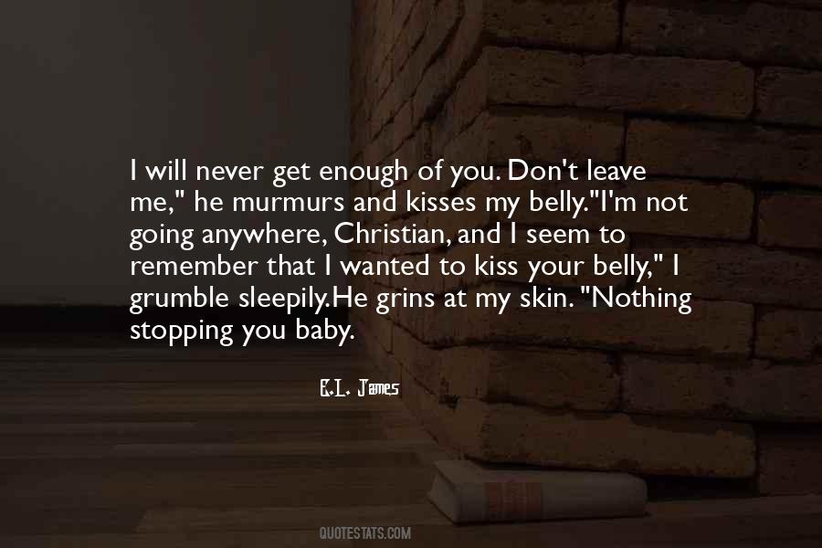 Kiss My Baby Quotes #465357