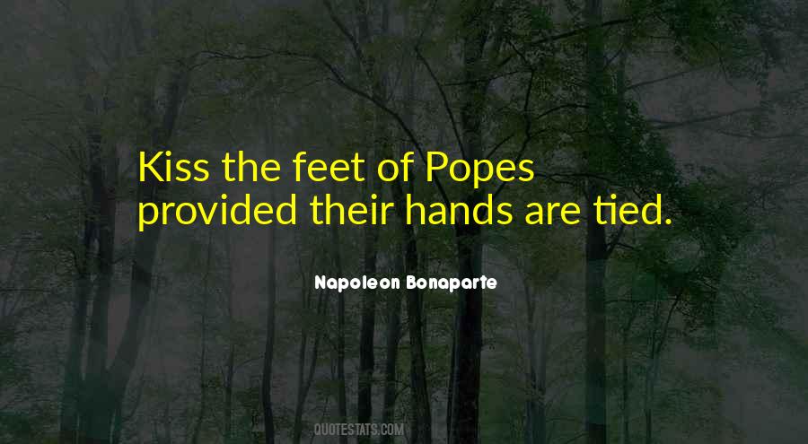 Kiss My Feet Quotes #1521971
