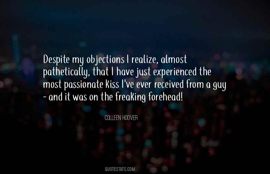 Kiss My Forehead Quotes #1123469