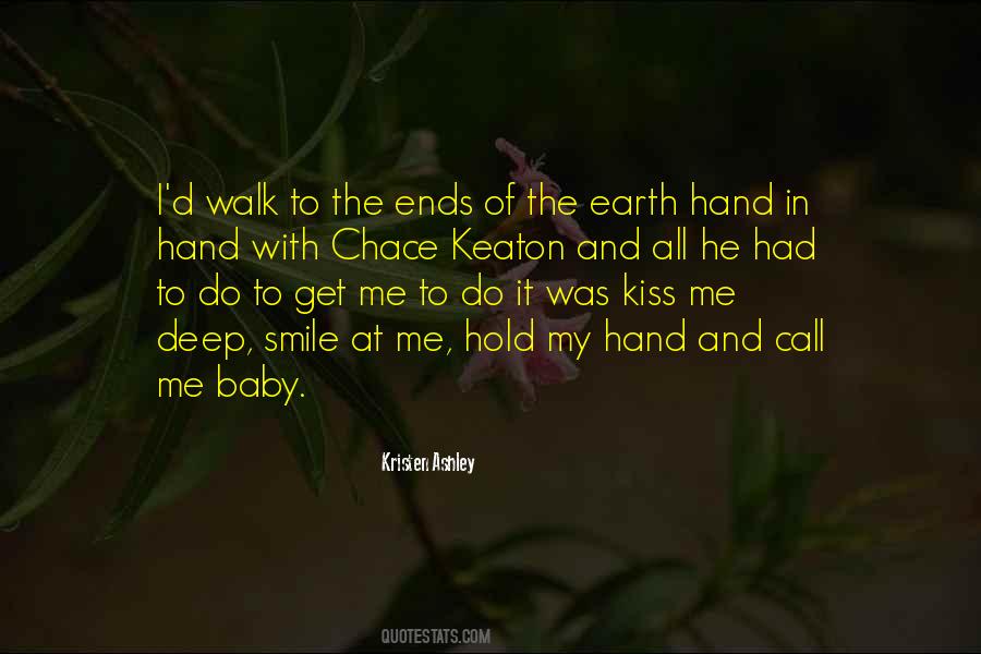 Kiss My Hand Quotes #1104877