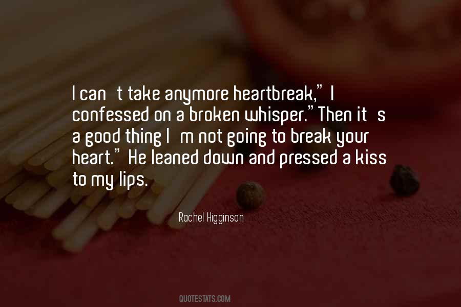 Kiss My Lips Quotes #166417