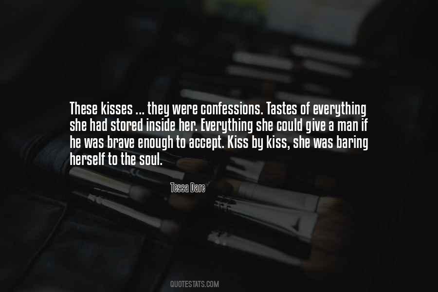 Kiss My Soul Quotes #1720707