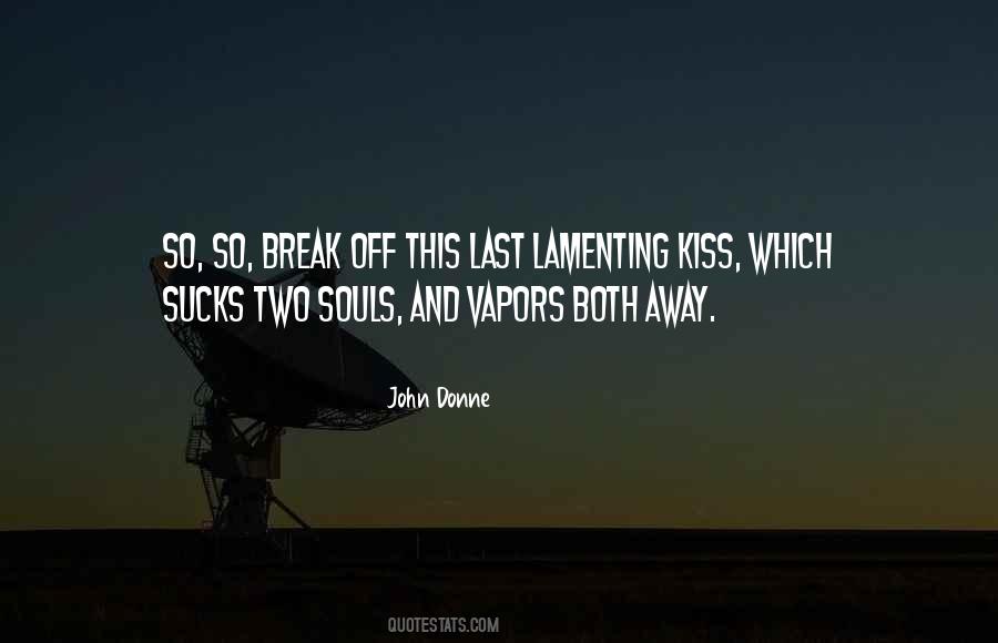 Kiss Off Quotes #136183