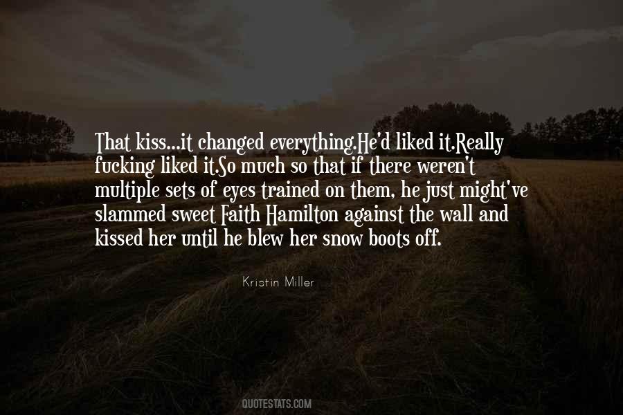 Kiss Off Quotes #919873