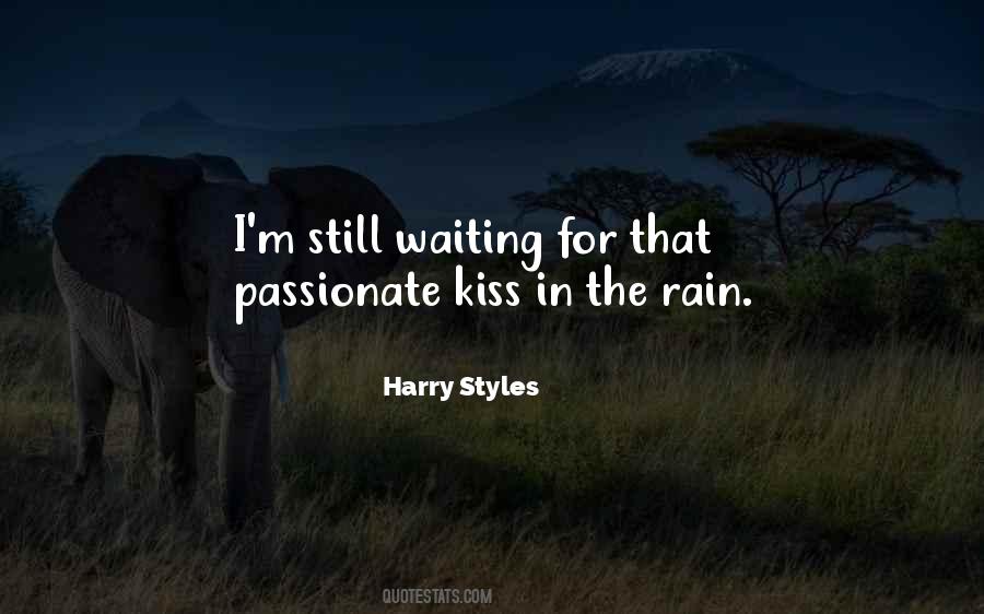 Kiss On The Rain Quotes #1553016